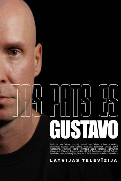 Tas pats es. Gustavo