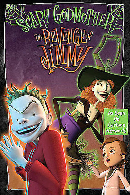 Scary Godmother: The Revenge of Jimmy 2005