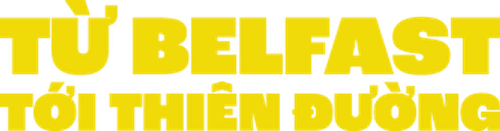 Từ Belfast Tới Thiên Đường