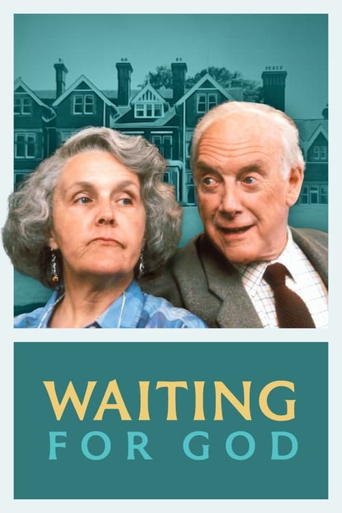 Waiting for God poster