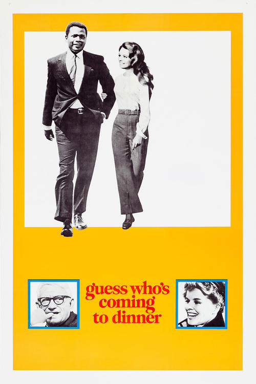 Guess Who's Coming to Dinner poster