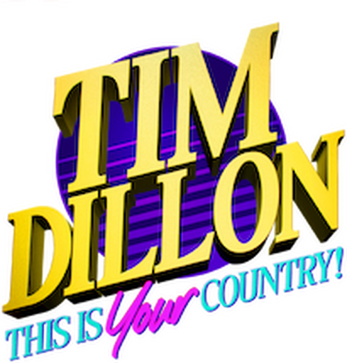 Tim Dillon: This Is Your Country