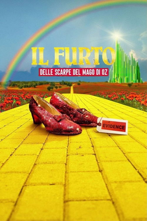 Il furto delle scarpe del Mago di Oz