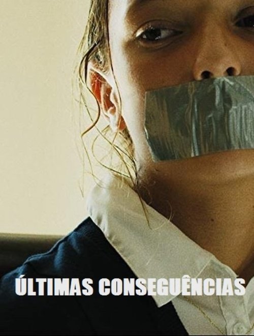 Pôster de Últimas Consequências