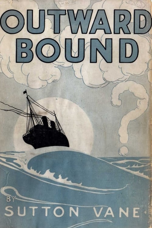 Outward Bound 1930 Outward Bound 1930