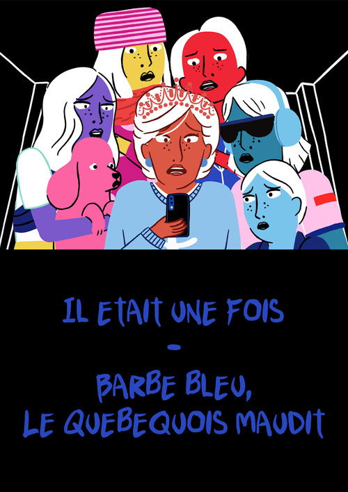 Il est une fois - Barbe bleue, le Québécois maudit