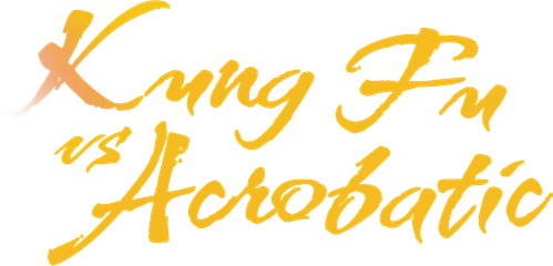 Kung Fu Vs. Acrobatic