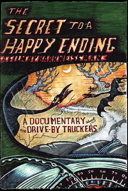 Drive-By Truckers: The Secret to a Happy Ending Movie Poster Image