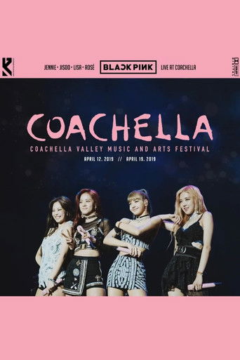 BLACKPINK: Coachella Music Festival Live Show poster