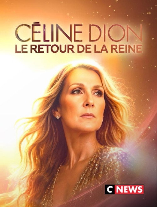 Céline Dion : Le Retour de la Reine