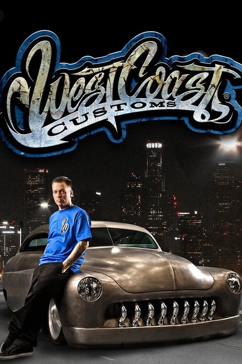 West Coast Customs poster