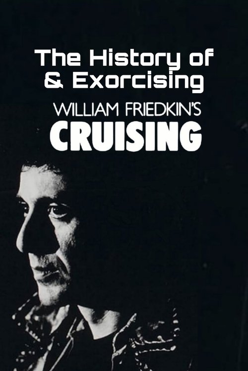The History of and Exorcising 'Cruising'