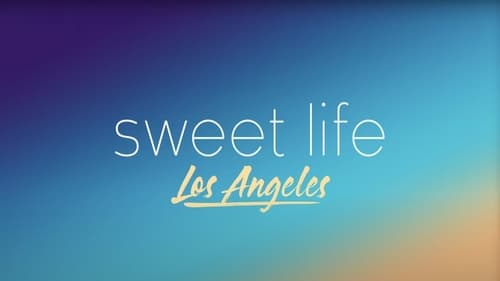 A Vida é Boa: Los Angeles
