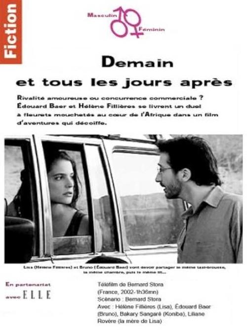 Demain et tous les jours après (2002)