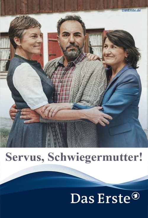 Servus, Schwiegermutter! (2021)