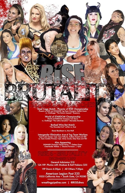 RISE Wrestling. RISE 6 Brutality (2017)