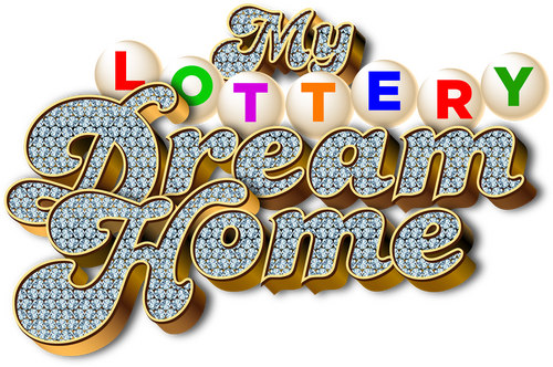 My Lottery Dream Home