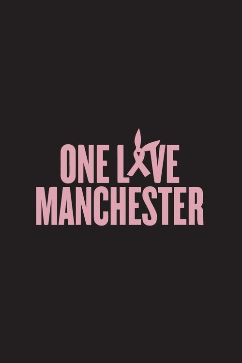 One Love Manchester poster