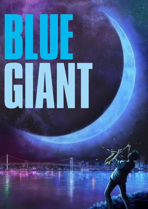 Blue Giant ( BLUE GIANT )