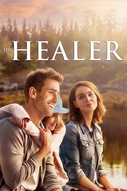 The Healer (2017) — The Movie Database (TMDb)