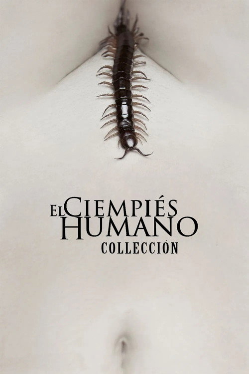 El ciempiés humano - Colección
