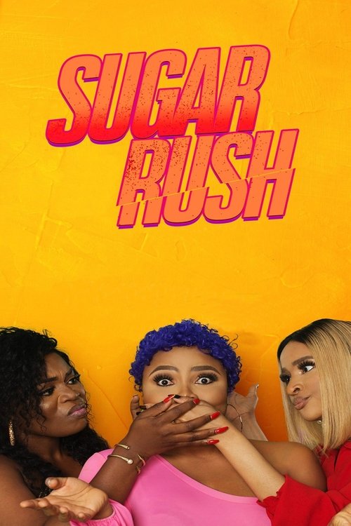 Sugar Rush Poster