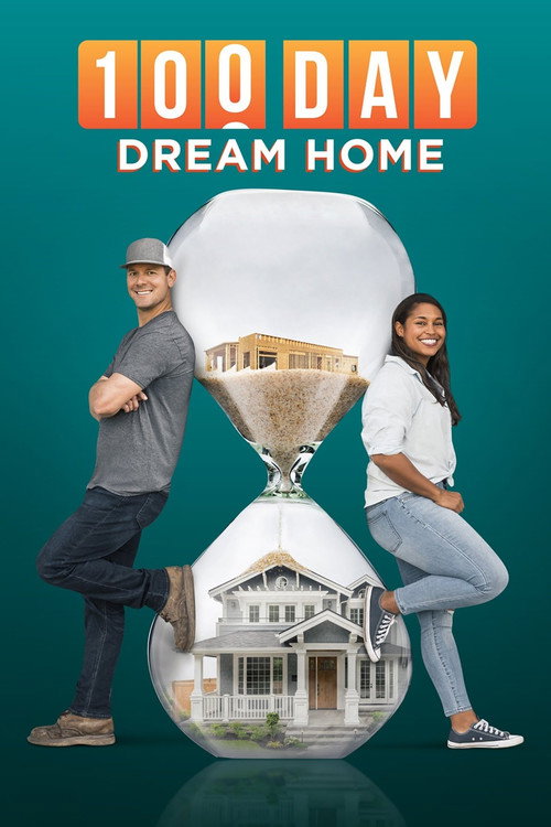 100 Day Dream Home poster