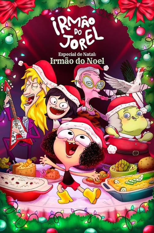 Irmão do Jorel Especial de Natal: Irmão do Noel (2022) poster