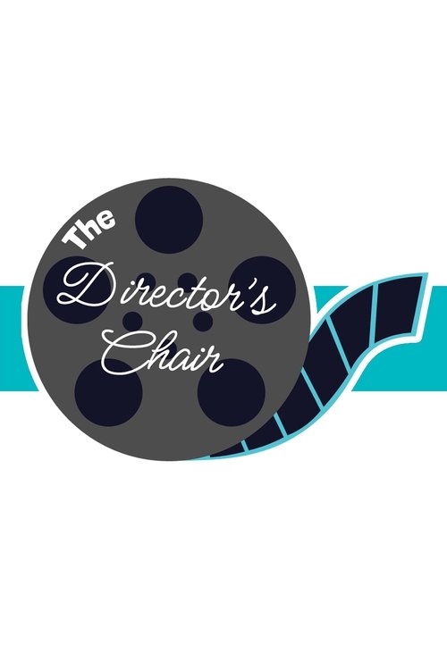 Poster for The Director's Chair (2022)