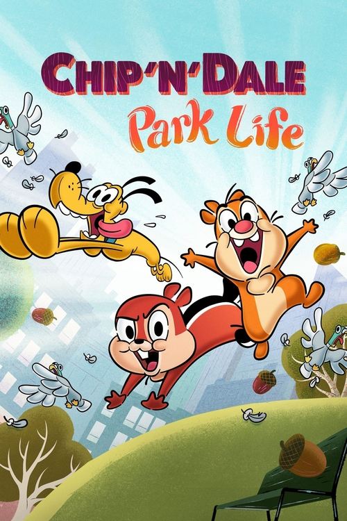 Where to stream Chip 'N' Dale: Park Life Season 1