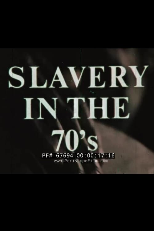 Slavery In The 70's (1972)