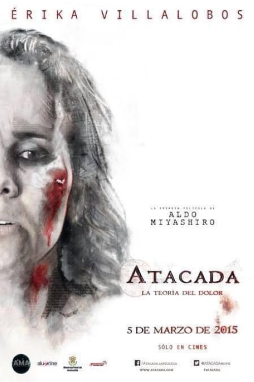 Atacada: la teoría del dolor 2015