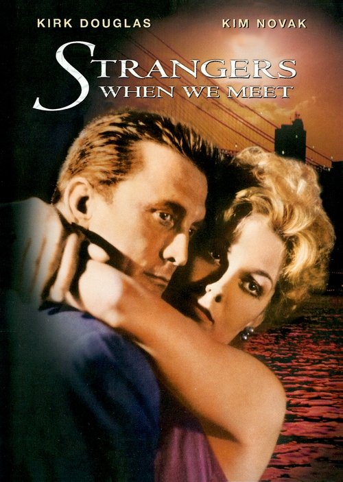 Strangers When We Meet poster