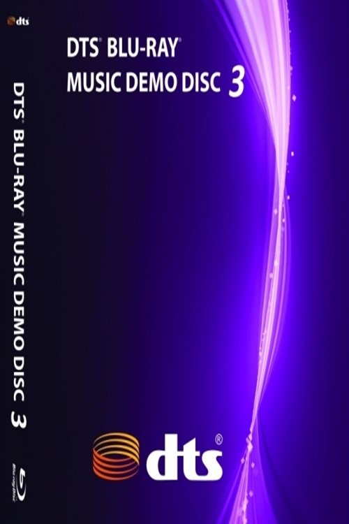 DTS BLU-RAY MUSIC DEMO DISC 3 (1999) poster