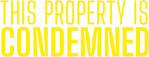 This Property Is Condemned