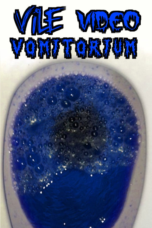 Vile Video Vomitorium