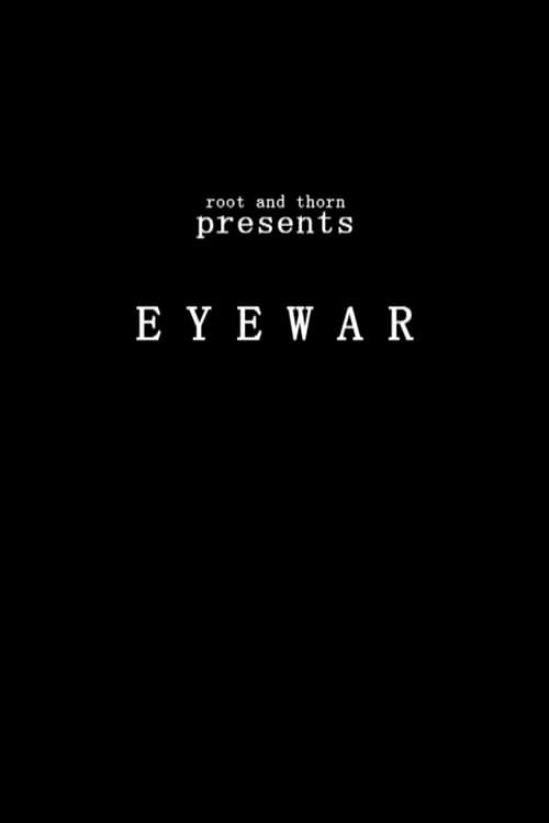 Poster Eyewar 2013