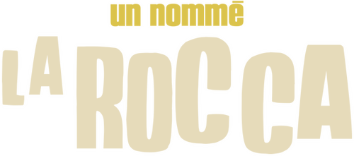 A Man Named Rocca