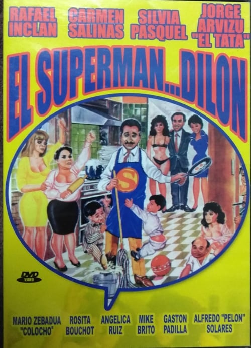 El superman... Dilon