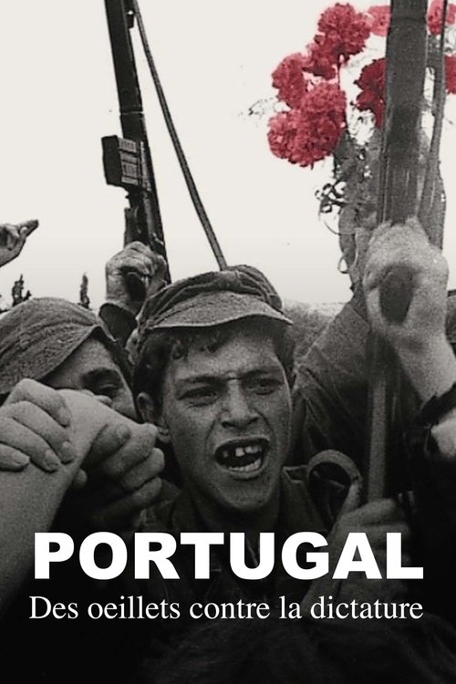 Poster image du film Portugal : Des œillets contre la dictature Portugal : Des œillets contre la dictature