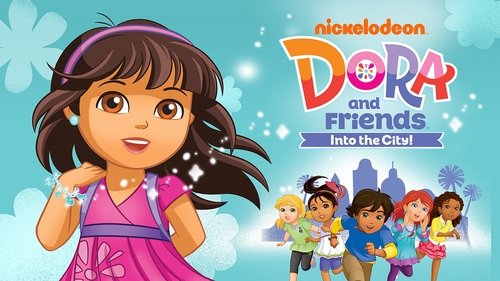 Dora and Friends: Into the City!