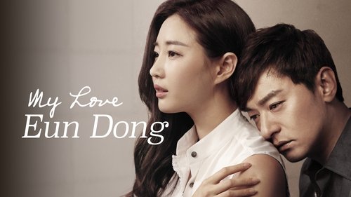 My Love Eun Dong