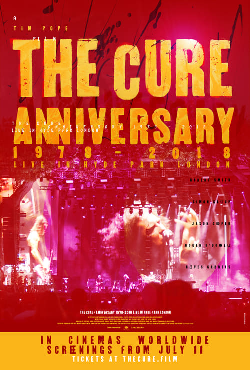 The Cure: Anniversary 1978-2018 - Live in Hyde Park poster