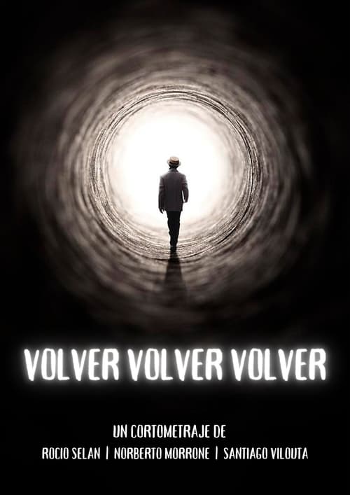 Volver, Volver, Volver (2023)
