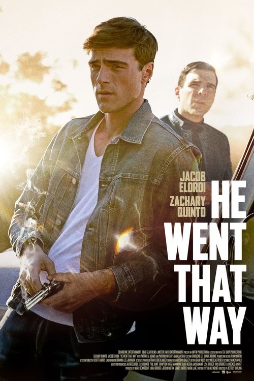 He Went That Way poster