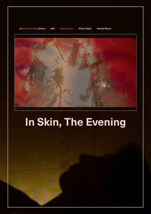 In Skin, The Evening