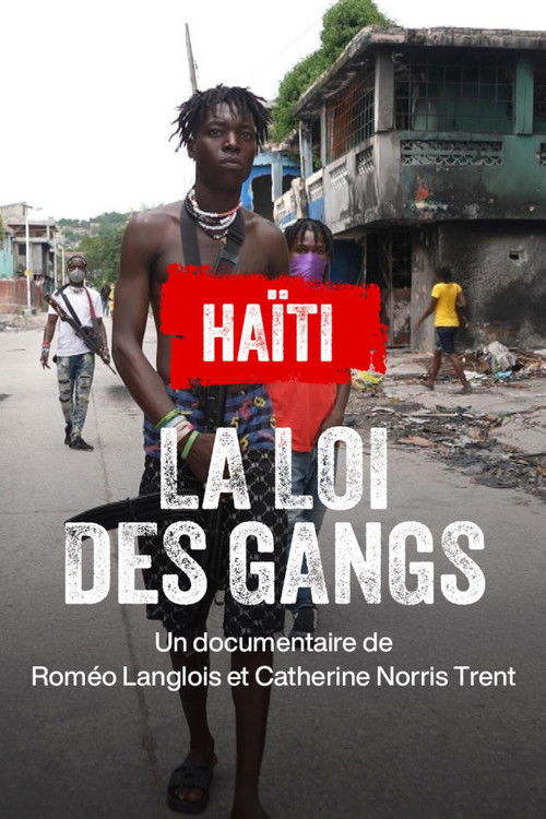 Haïti : la loi des gangs