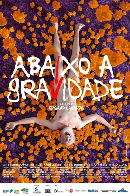 Abaixo a Gravidade (2017)