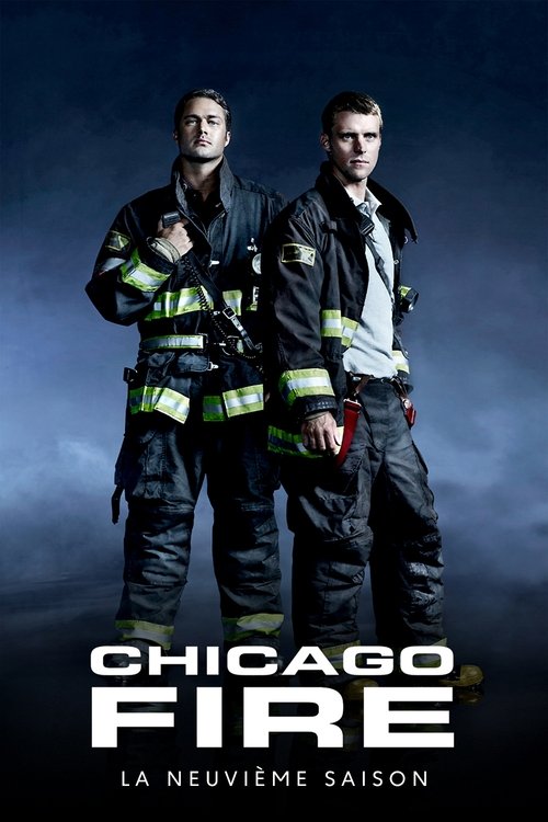 Chicago Fire Saison 9 - 2020 Chicago Fire Saison 9 - 2020
