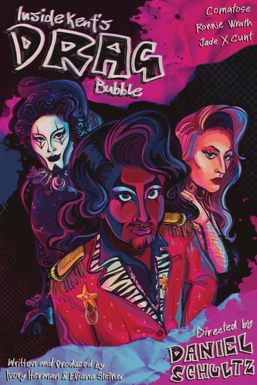 Inside Kent's Drag Bubble
